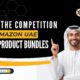 Beat the Competition on Amazon UAE with Product Bundles